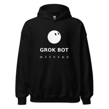 Load image into Gallery viewer, Grok Bot Weekend Hoodie
